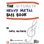 The Ultimate Heavy Metal Bass Book