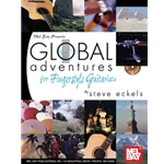 Global Adventures for Fingerstyle Guitarists Book/Cd Set