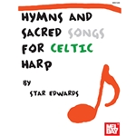 Hymns & Sacred Songs for Celtic Harp