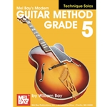 Modern Guitar Method Grade 5, Technique Solos