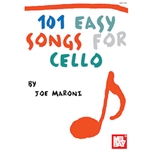 101 Easy Songs for Cello