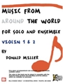 Music From Around The World For Solo & Ensemble