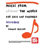 Music From Around The World for Solo & Ensemble
