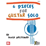6 Pieces For Guitar Solo