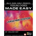 Fiddling Chords Made Easy, Large Print Edition