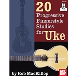 20 Progressive Fingerstyle Studies for Uke