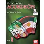 Quiero Tocar el Acordeon: Nivel 1