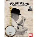 Wade Ward Clawhammer Banjo Master