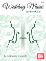 Wedding Music For Solo Cello