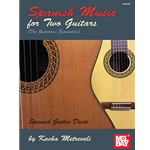 Spanish Music for Two Guitars