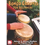 Bongo Grooves for Beginners Volume 3 DVD