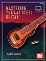 Mastering the Lap Steel Guitar
