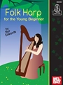 Folk Harp for the Young Beginner