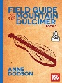 Field Guide to the Mountain Dulcimer, Book 2