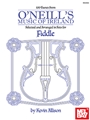 100 Tunes from O'Neill's Music of Ireland for Fiddle