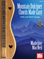 Mountain Dulcimer Chords Made Easy