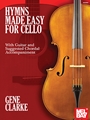 Hymns Made Easy for Cello