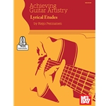 Achieving Guitar Artistry - Lyrical Etudes