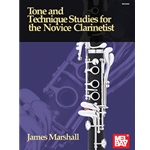 Tone and Technique Studies for the Novice Clarinetist