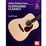 Guitar Picking Tunes - Flatpicking Classics