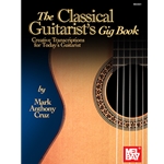 The Classical Guitarist's Gig Book