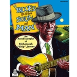 Blues and the Soul of Man