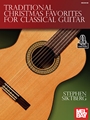 Traditional Christmas Favorites for Classical Guitar