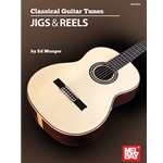 Classical Guitar Tunes - Jigs & Reels