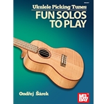 Ukulele Picking Tunes - Fun Solos to Play