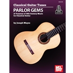 Classical Guitar Tunes - Parlor Gems