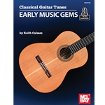 Classical Guitar Tunes - Early Music Gems