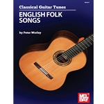 Classical Guitar Tunes - English Folk Songs