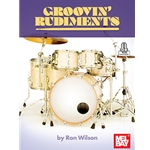 Groovin' Rudiments -  for Drum Set