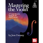 Mastering the Violin