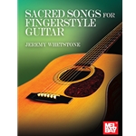 Sacred Songs for Fingerstyle Guitar