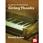 Southern Gospel Piano - Giving Thanks