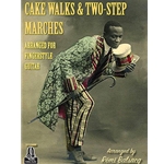 Cake Walks & Two-Step Marches
