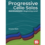 Progressive Cello Solos, Beginning Level