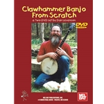 Clawhammer Banjo from Scratch,  2-DVD Set