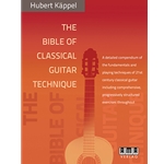 The Bible of Classical Guitar Technique