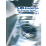 AMA Trombone Method Vol. 1