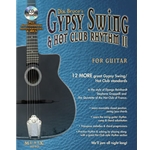 Gypsy Swing & Hot Club Rhythm II For Guitar  Book/CD Set
