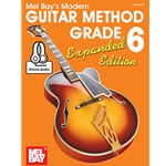Modern Guitar Method Grade 6, Expanded Edition