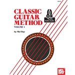 Classic Guitar Method, Volume 1