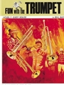 Fun With The Trumpet