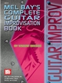 Complete Book Of Guitar Improvisation
