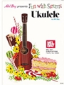 Fun With Strums: Ukulele