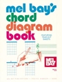 Mel Bay's Chord Diagram Book