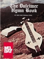 Dulcimer Hymn Book, The