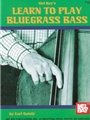 Learn To Play Bluegrass Bass